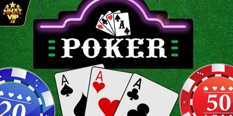 Poker, game bài thử thách trí tuệ quen thuộc 